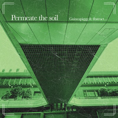 Permeate The Soil