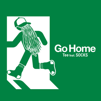 Go Home (feat. SOCKS)