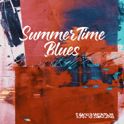 SummerTime Blues