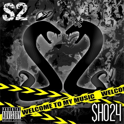 S2 -WELCOME TO MY MUSIC-