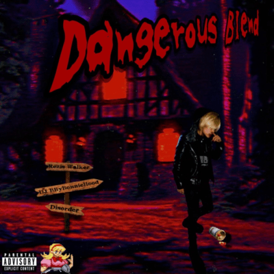 Dangerous Blend #HPE (feat. DJ BByBonnieHood)