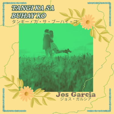 Tangi Ka Sa Buhay Ko