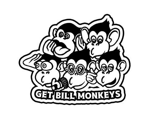 GET BILL MONKEYS