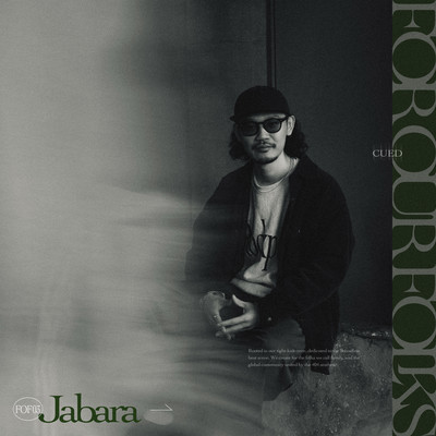 FOR OUR FOLKS : Jabara