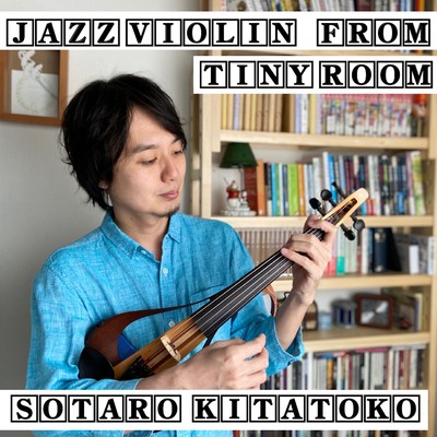 Jazz Violin From Tiny Room