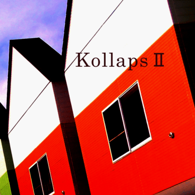 Kollaps II