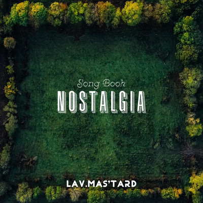 Song Book "NOSTALGIA"