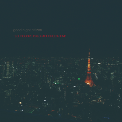 good night citizen