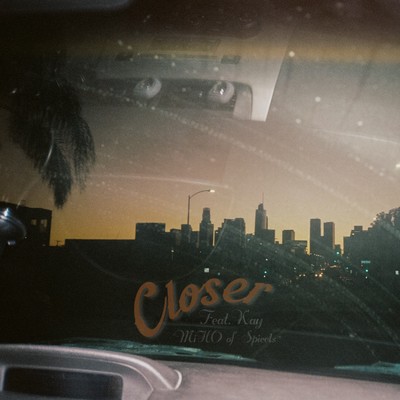 Closer