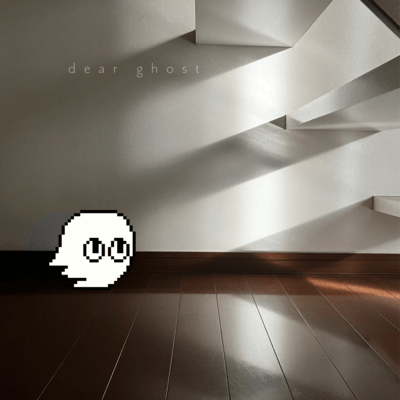 dear ghost