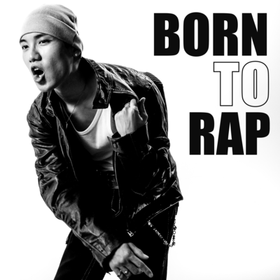 BORN TO RAP