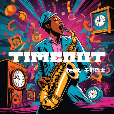 timeout (feat. Tetta Chino)