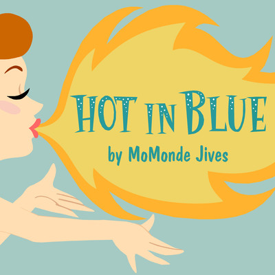Hot In Blue