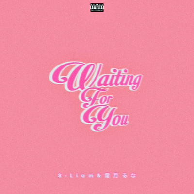 Waiting For You