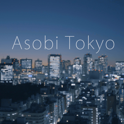 Asobi Tokyo (feat. Soyogi Soyogi)