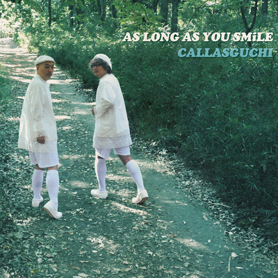 AS LONG AS YOU SMiLE