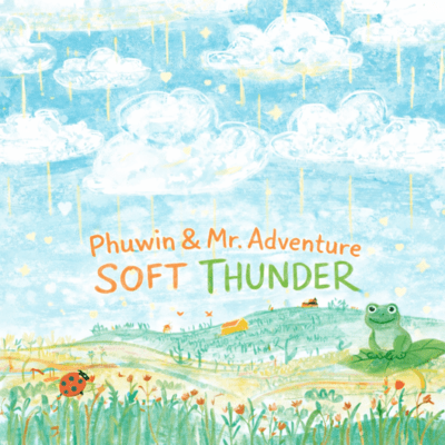 SOFT THUNDER (feat. Phuwin)