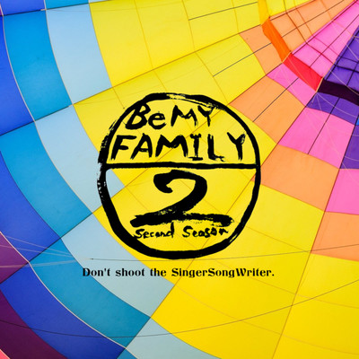 BE MY FAMILY2