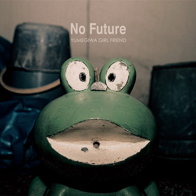 No Future