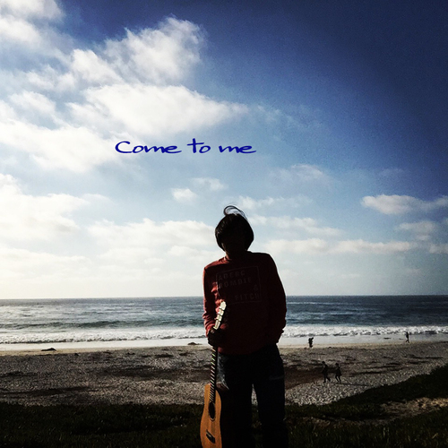 Come to me