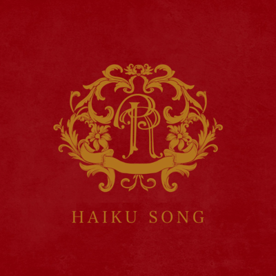 HAIKU SONG (feat. RealRomantic)