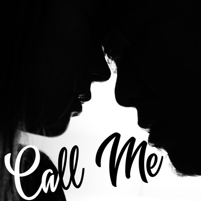 Call me...