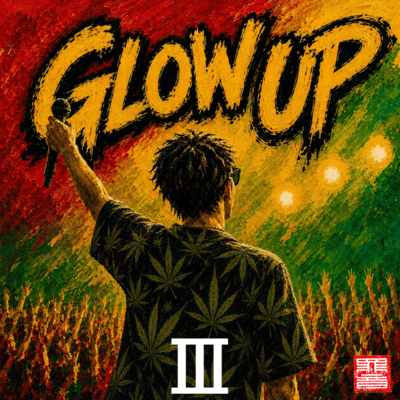 GLOW UP 3