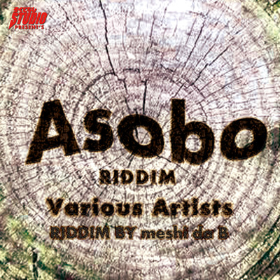 Asobo RIDDIM