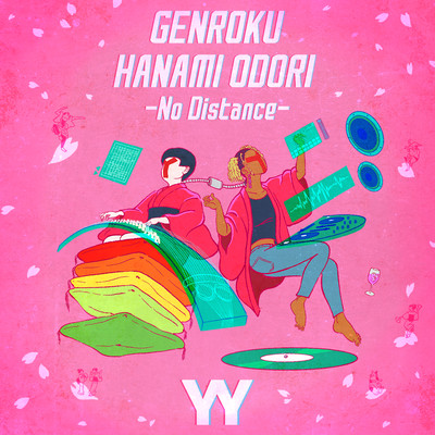 GENROKU HANAMI ODORI -NO DISTANCE-