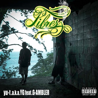 Libres (feat. GAMBLER)