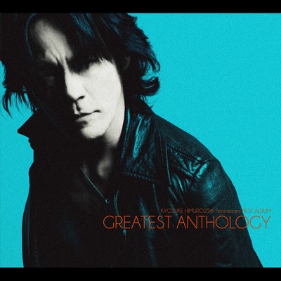 25th Anniversary BEST ALBUM "GREATEST ANTHOLOGY"