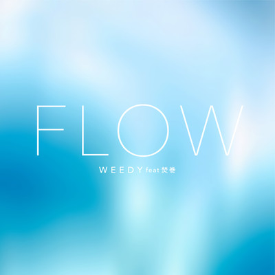 FLOW (feat. TAKUMAKI)