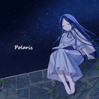 Polaris (feat. Ryo Narumiya & Torénia)