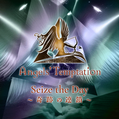 Seize the Day -Kiseki no Rensa-