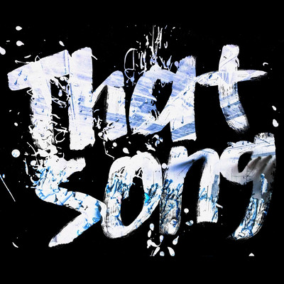 That Song