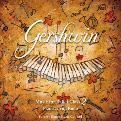 Gershwin Music for Ballet Class 2