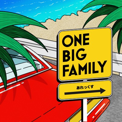 ONE BIG FAMILY