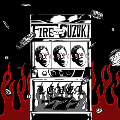 FIRE SUZUKI Level 7