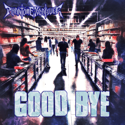 Good bye
