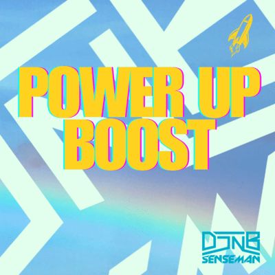 POWER UP BOOST