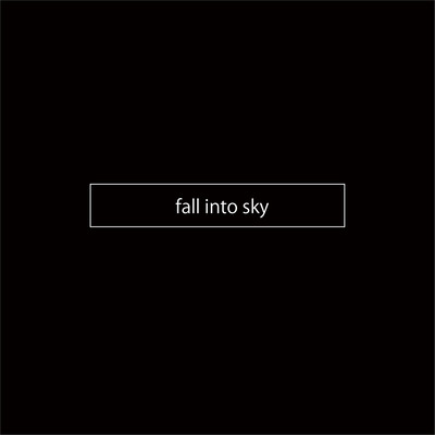 fall into sky