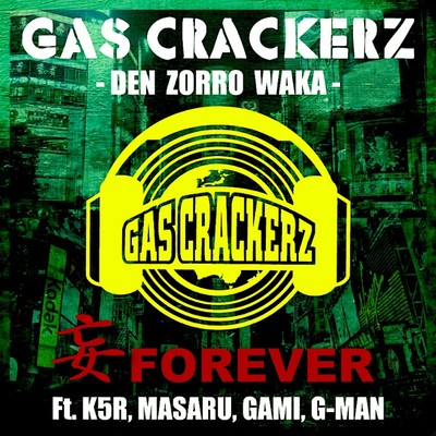 "MOU" FOREVER (feat. k5R, MASARU, GAMI & G-MAN)