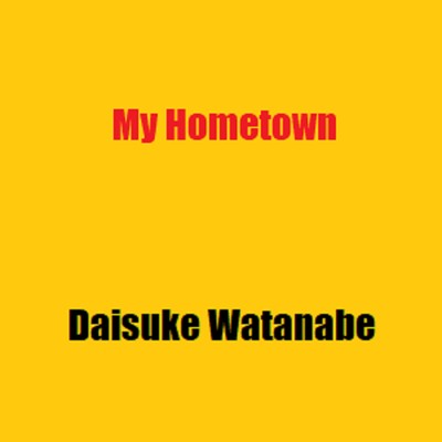 My Hometown