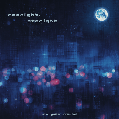 moonlight , starlight