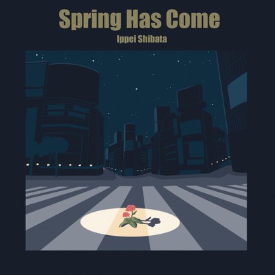 Spring Has Come