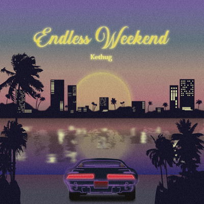 Endless Weekend
