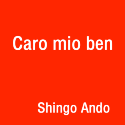Caro mio ben