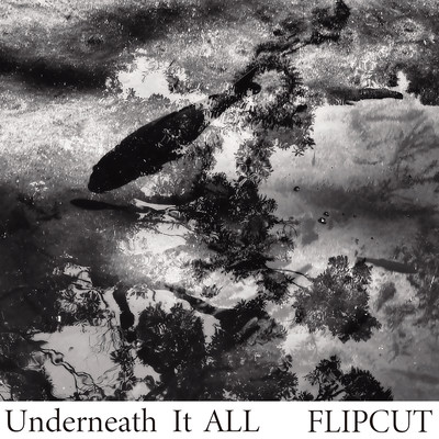Underneath It ALL