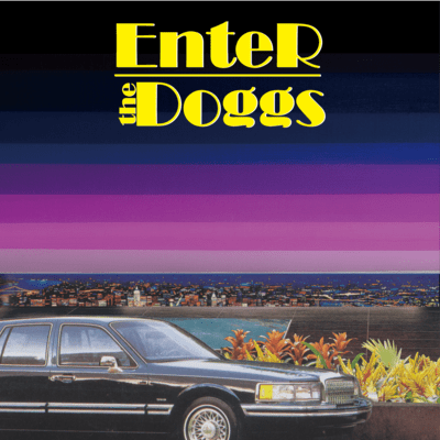 EnteR the Doggs