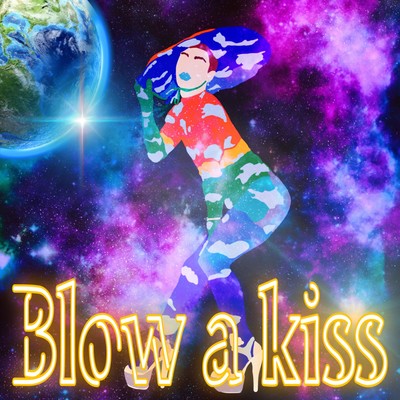 Blow a kiss